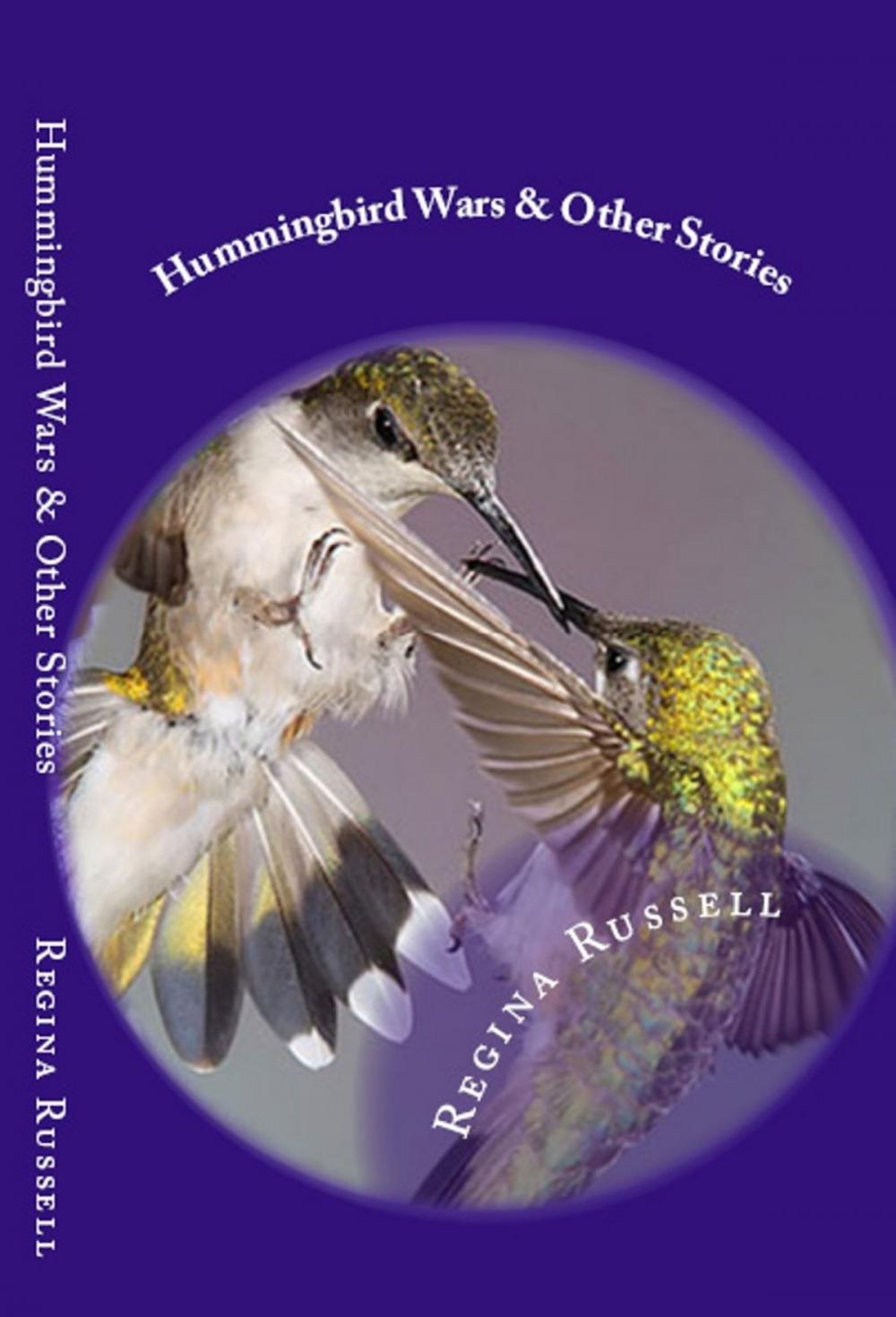 Big bigCover of Hummingbird Wars and Other Stories
