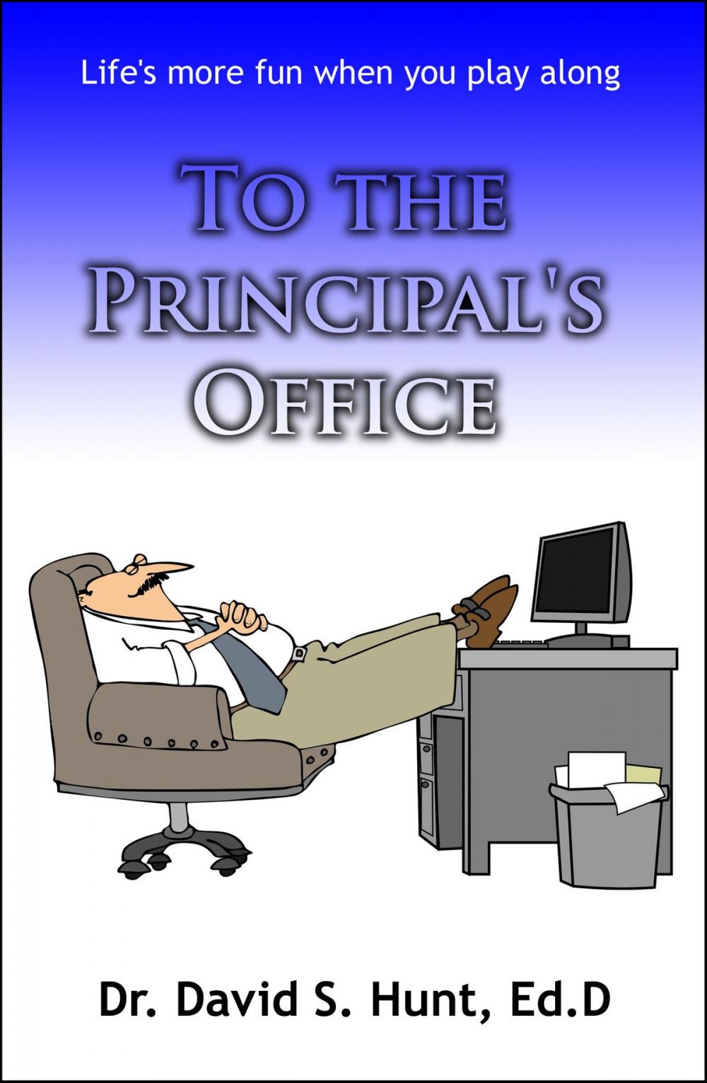 Big bigCover of To the Principal's Office