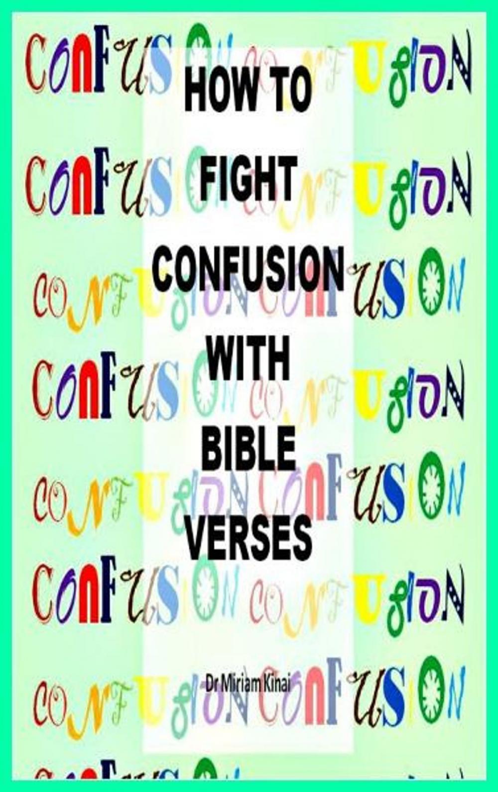 Big bigCover of How to Fight Confusion with Bible Verses