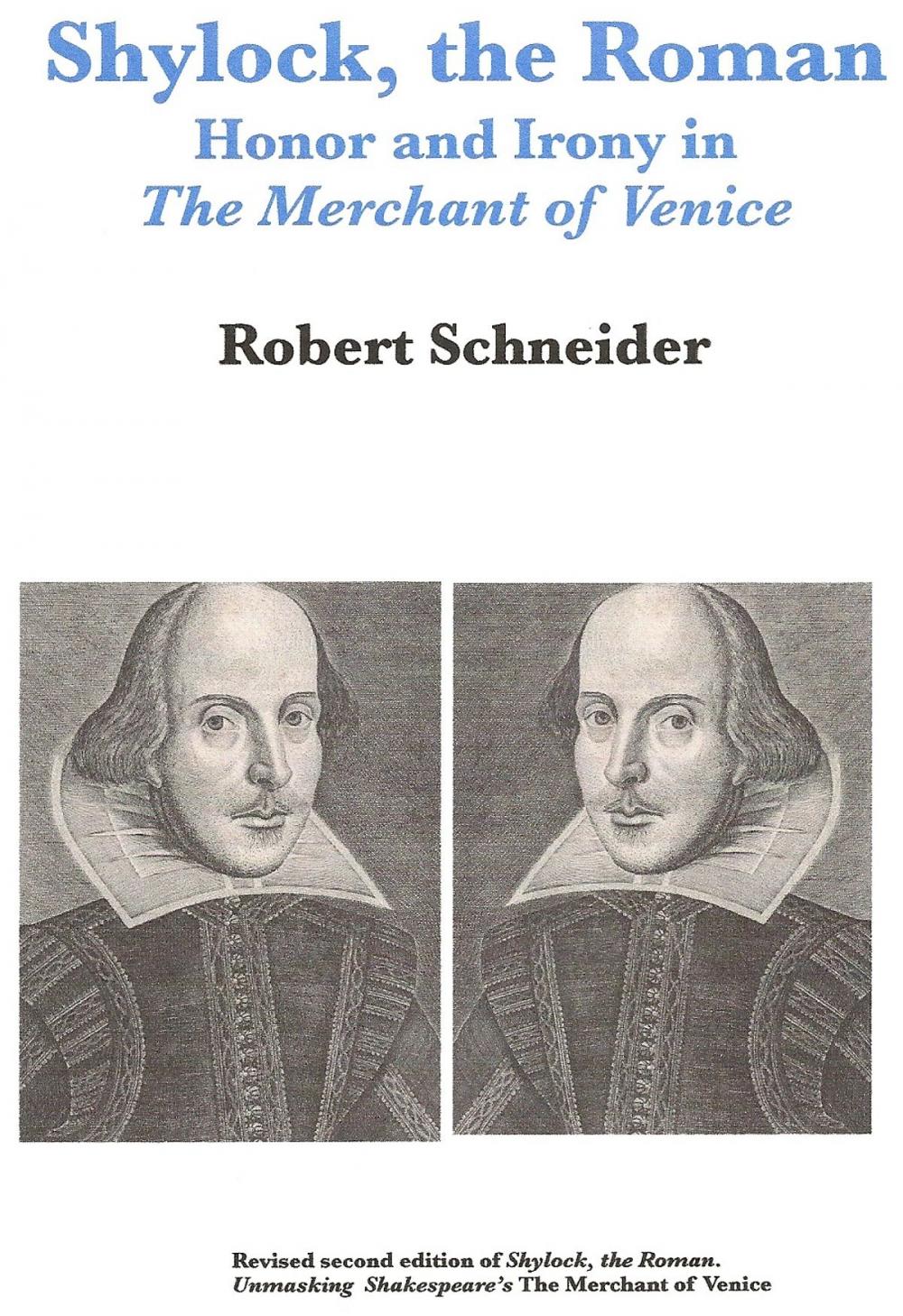 Big bigCover of Shylock, the Roman: Honor and Irony in The Merchant of Venice