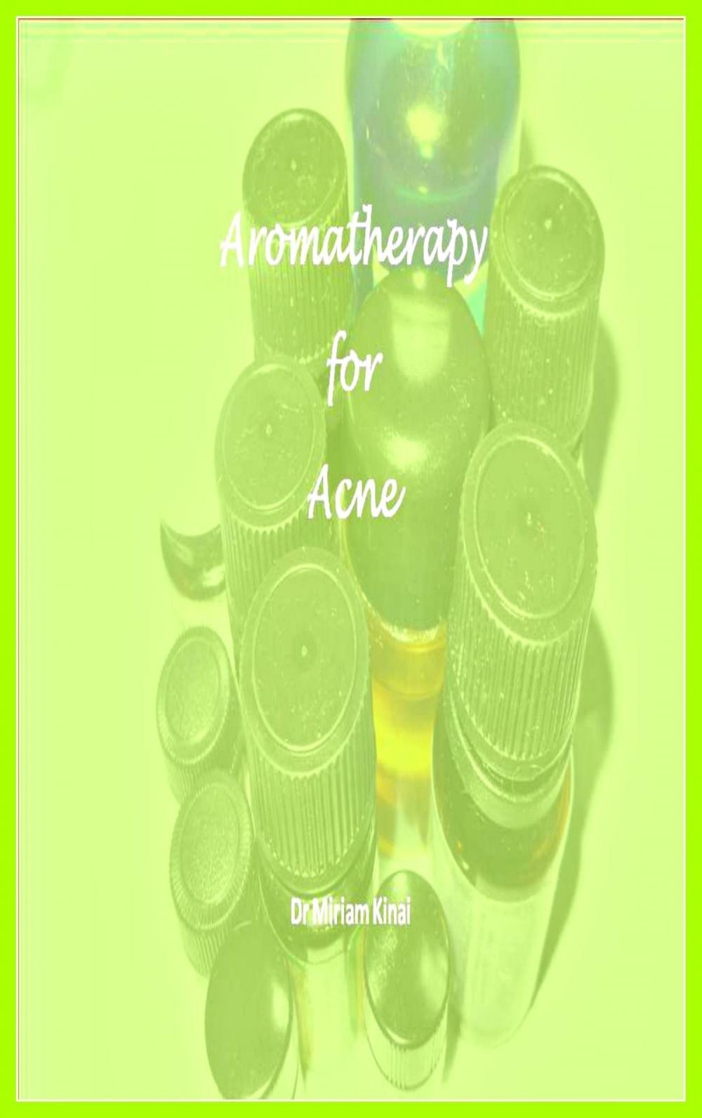 Big bigCover of Aromatherapy for Acne Treatment