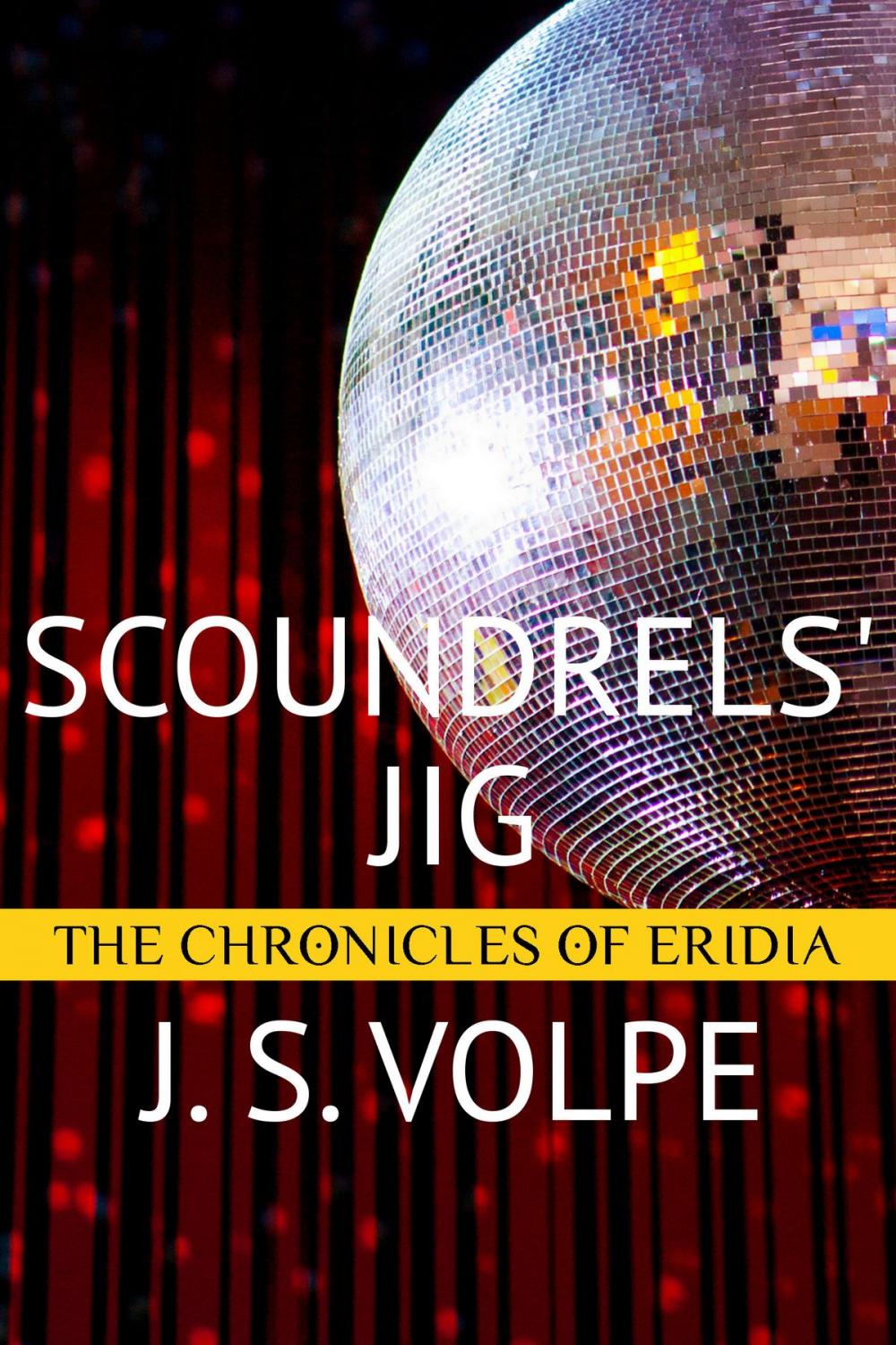 Big bigCover of Scoundrels' Jig (The Chronicles of Eridia)