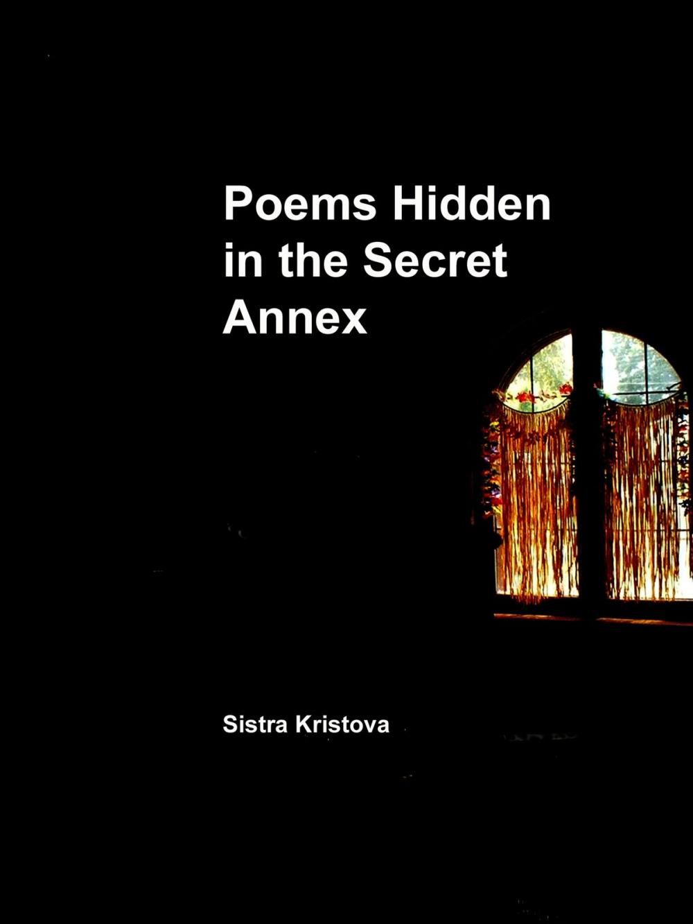 Big bigCover of Poems Hidden in the Secret Annex