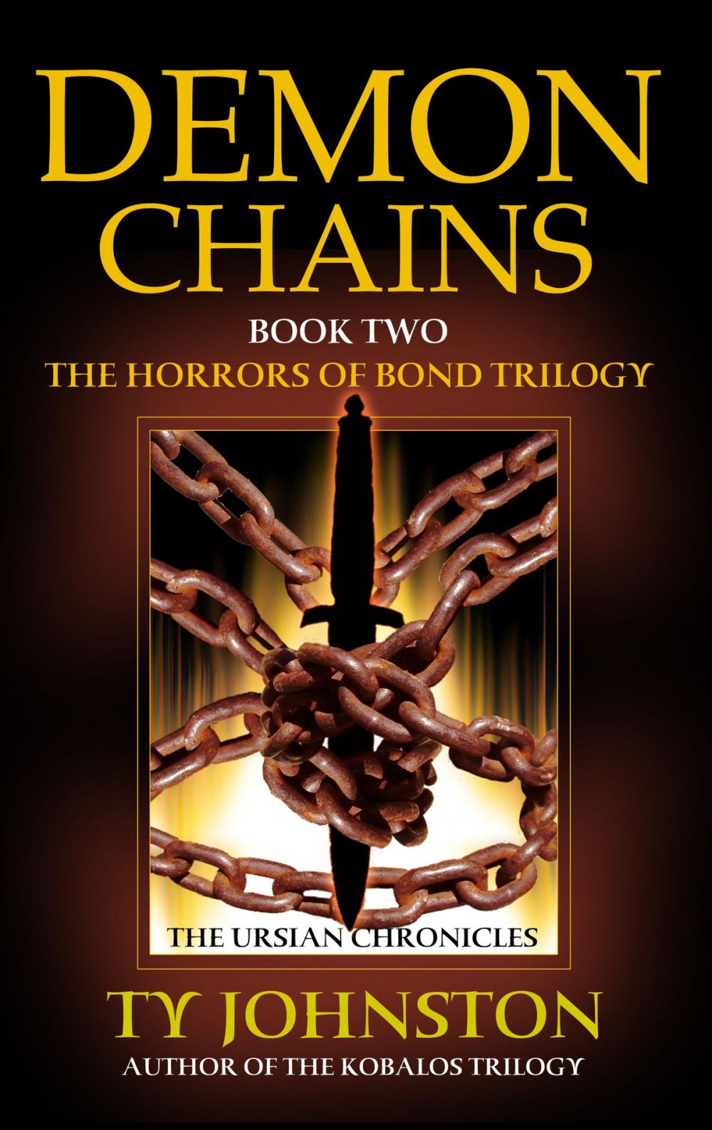 Big bigCover of Demon Chains (Book II of The Horrors of Bond Trilogy)