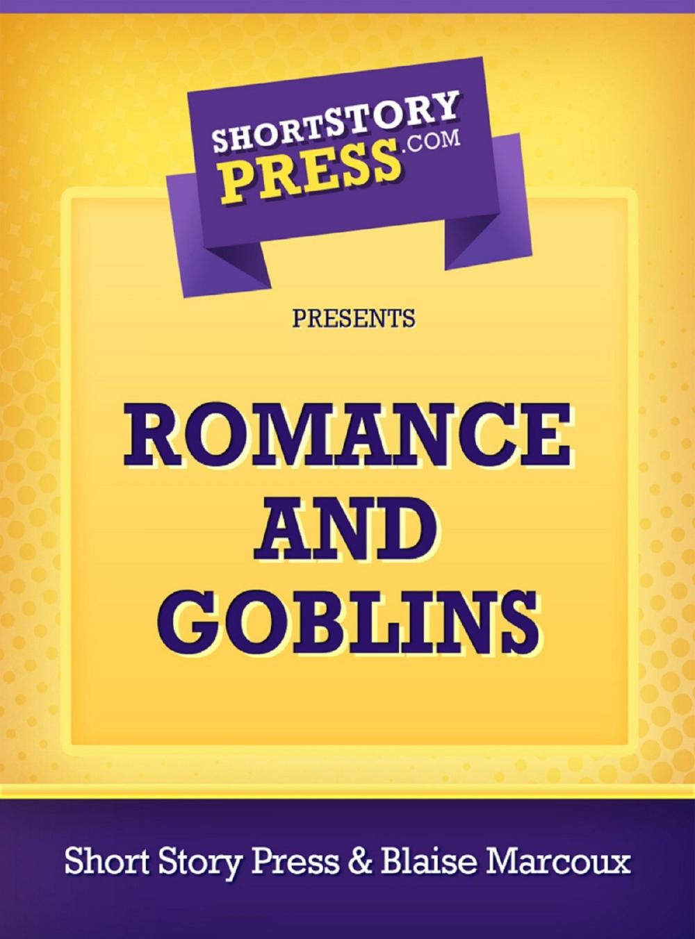 Big bigCover of Romance And Goblins