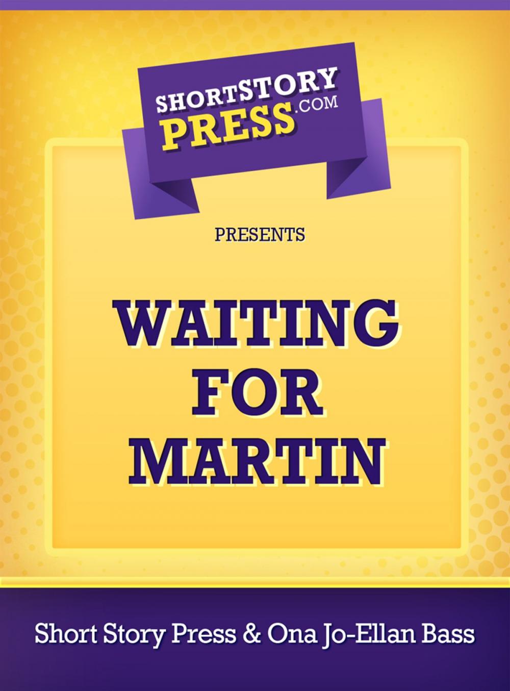 Big bigCover of Waiting For Martin