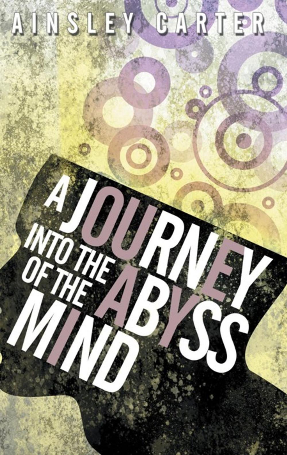 Big bigCover of A Journey into the Abyss of the Mind