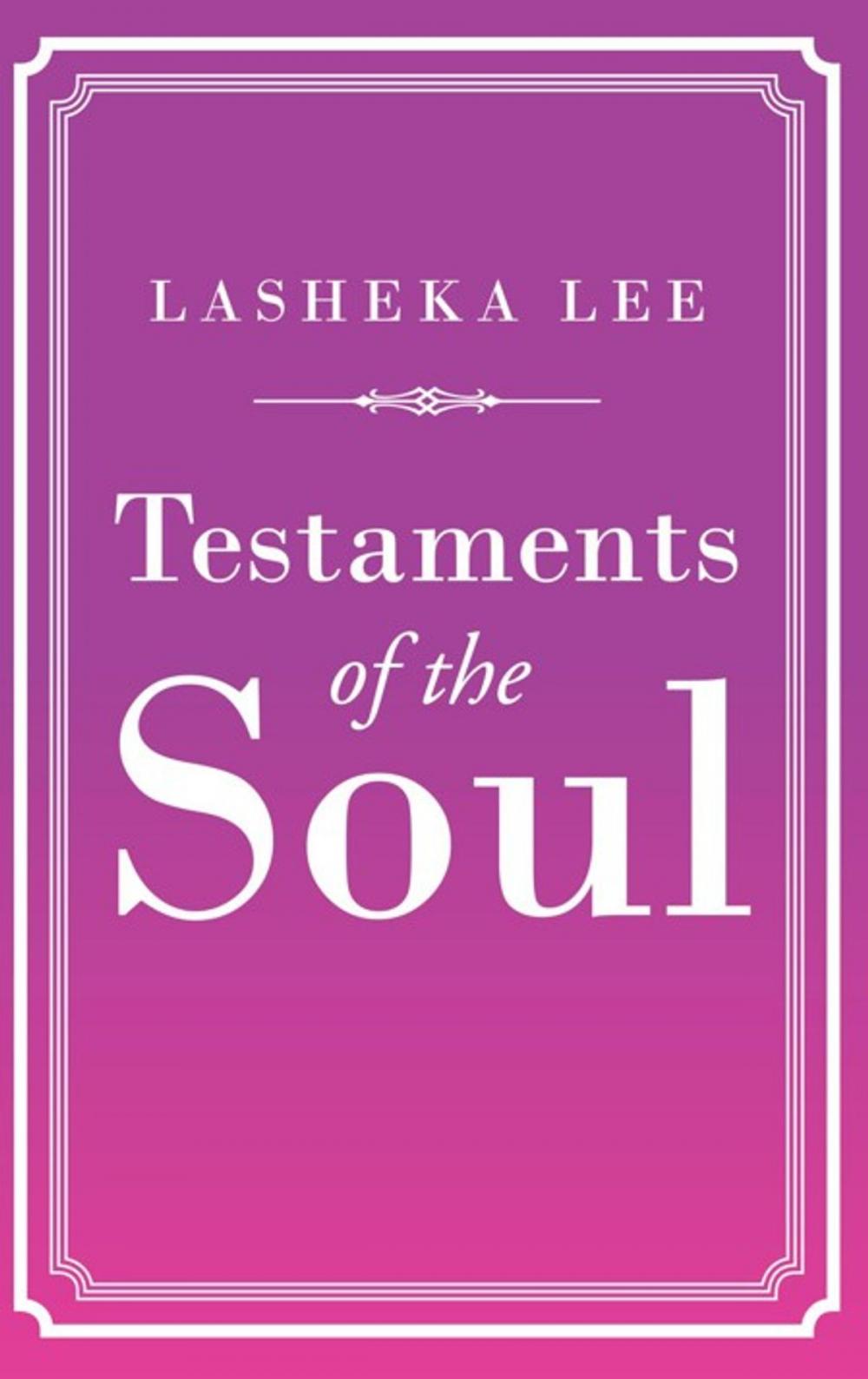 Big bigCover of Testaments of the Soul