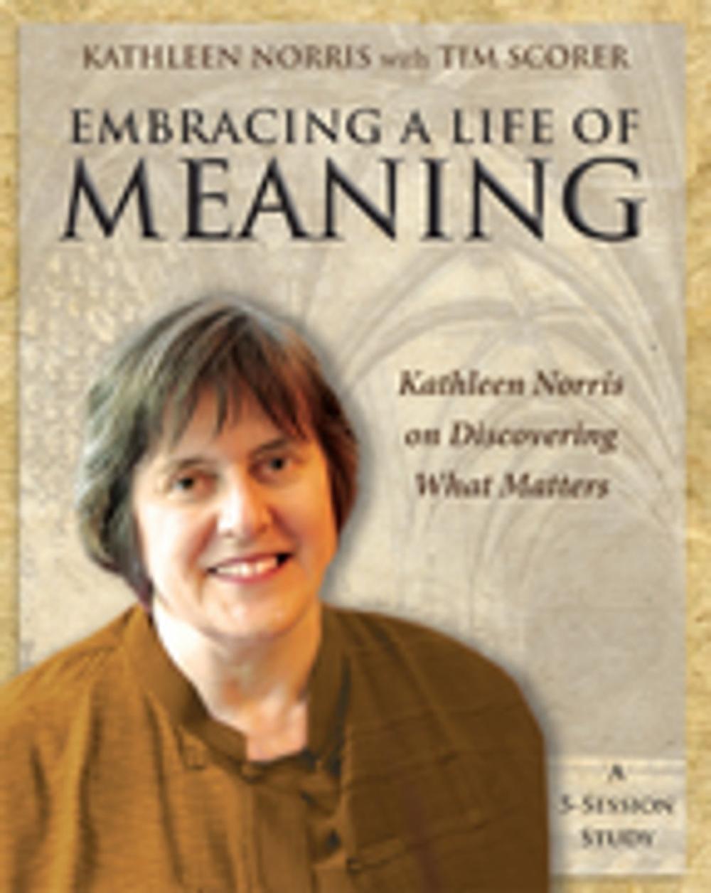 Big bigCover of Embracing a Life of Meaning
