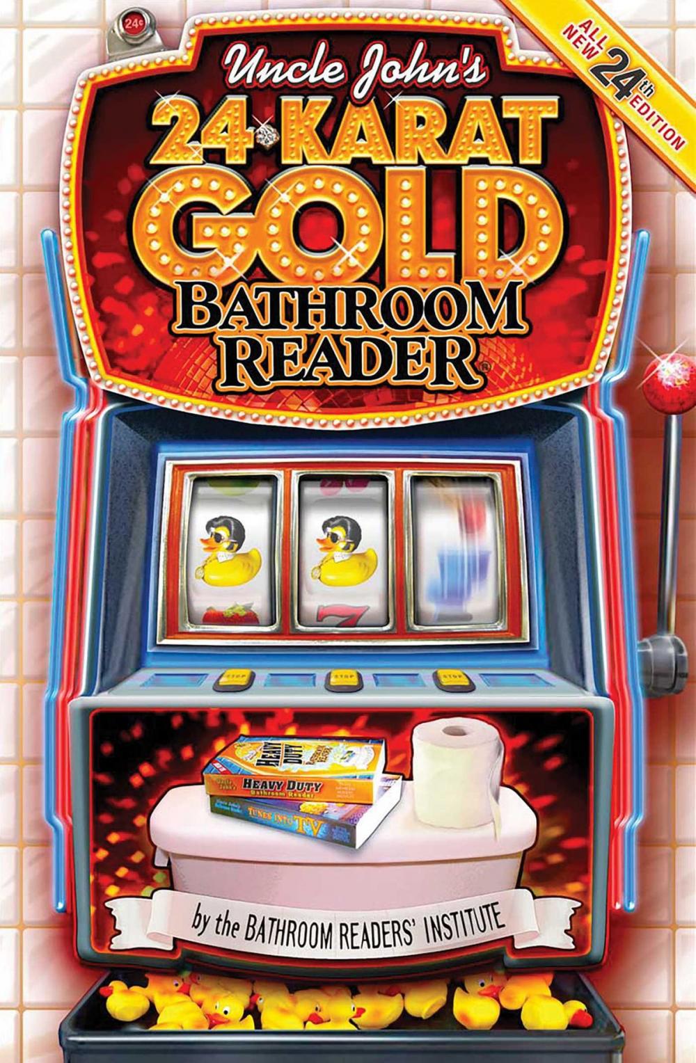 Big bigCover of Uncle John's 24-Karat Gold Bathroom Reader
