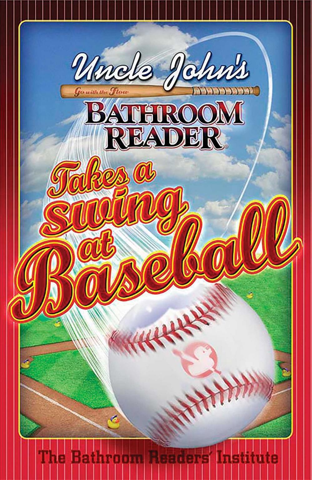 Big bigCover of Uncle John's Bathroom Reader Takes a Swing at Baseball