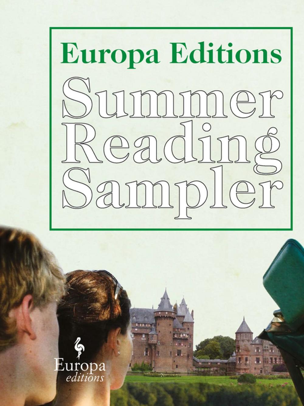 Big bigCover of The Europa Editions Summer Reading Sampler