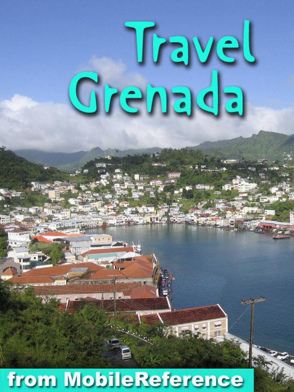 Big bigCover of Travel Grenada: Illustrated Guide and Maps