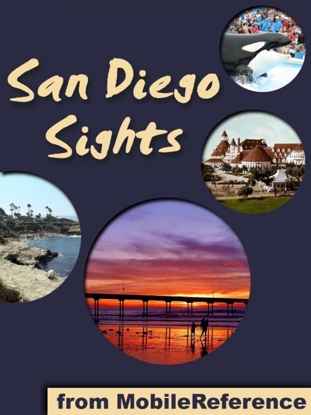 Big bigCover of San Diego Sights: a travel guide to the top 30+ attractions in San Diego, California, USA