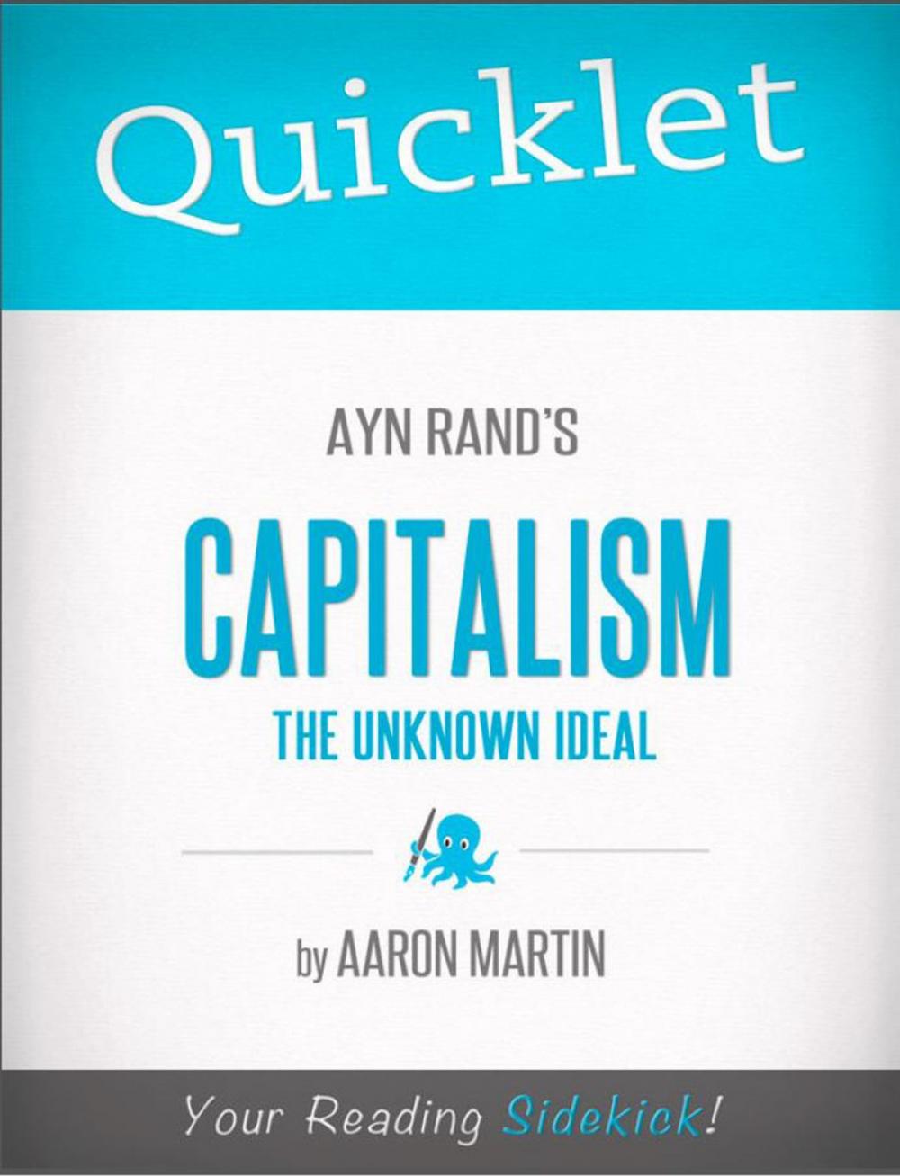 Big bigCover of Quicklet on Ayn Rand's Capitalism: The Unknown Ideal