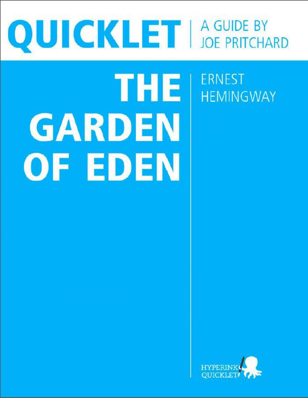 Big bigCover of Quicklet on Ernest Hemingway's The Garden of Eden