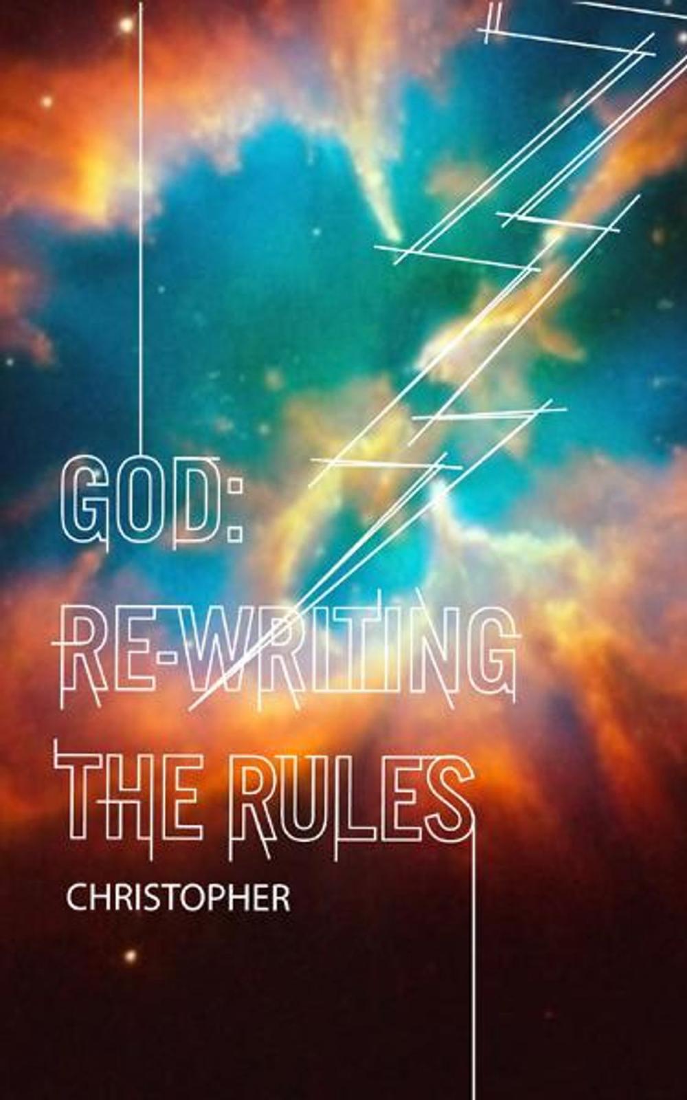 Big bigCover of God: Re-Writing the Rules