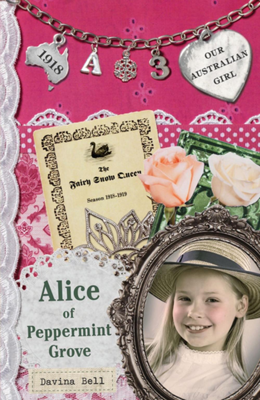 Big bigCover of Our Australian Girl: Alice of Peppermint Grove (Book 3)