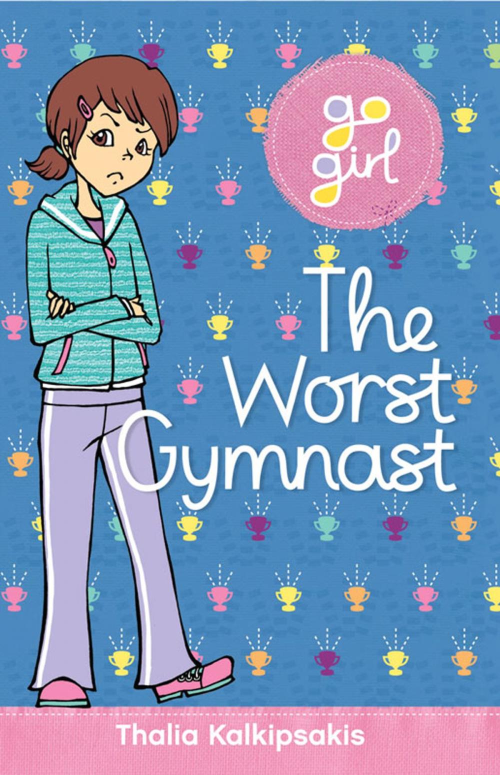 Big bigCover of Go Girl: The Worst Gymnast