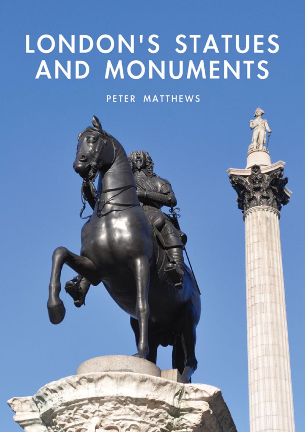 Big bigCover of London’s Statues and Monuments