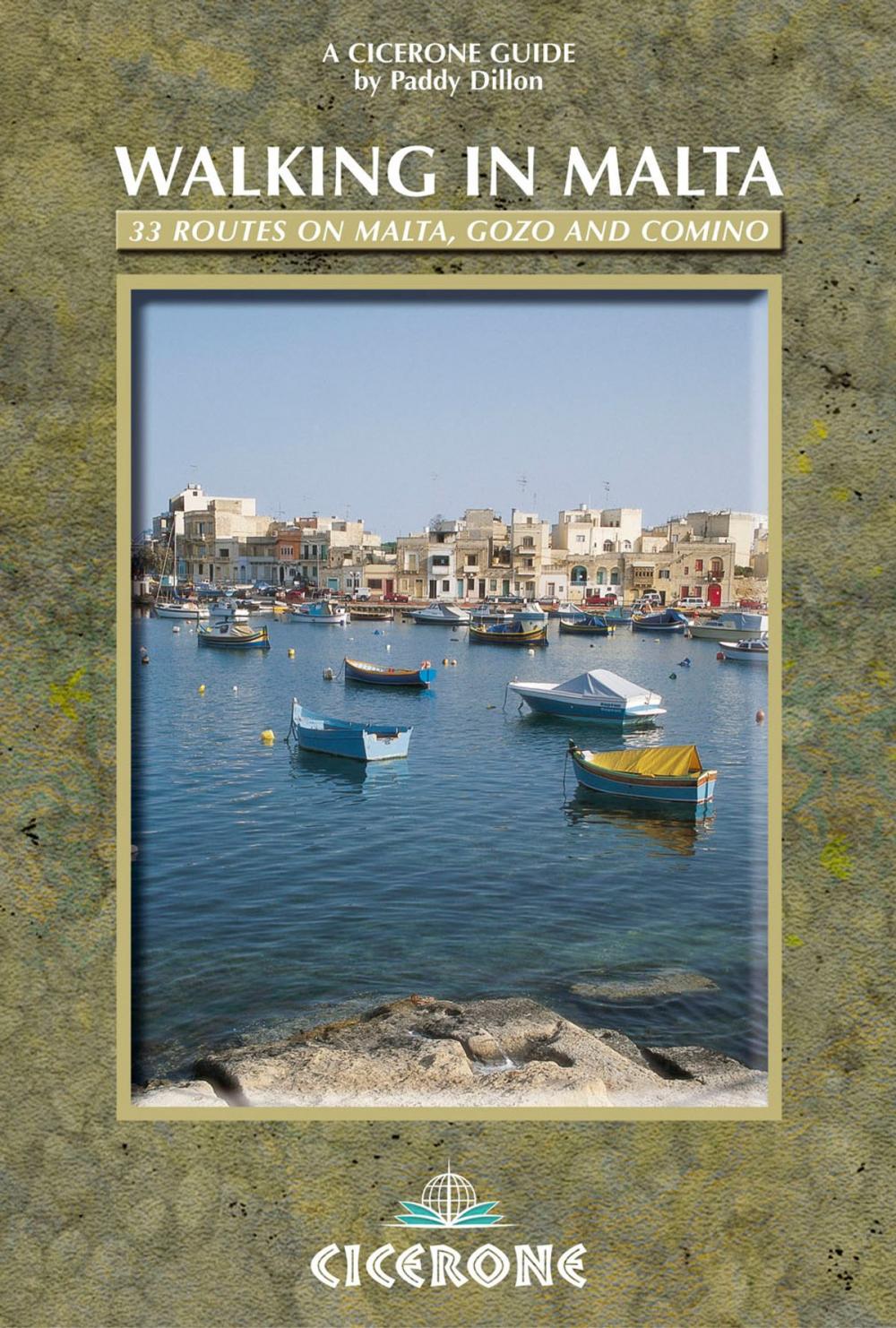 Big bigCover of Walking in Malta: 33 routes on Malta, Gozo and Comino