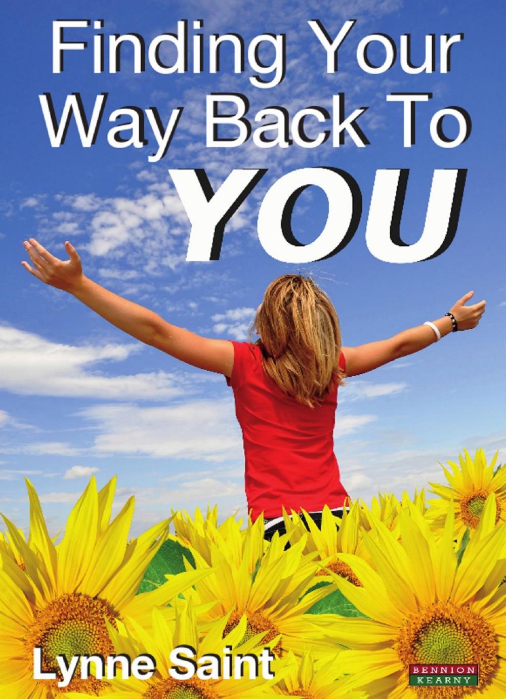 Big bigCover of Finding Your Way Back to YOU: A self-help book for women who want to regain their Mojo and realise their dreams!