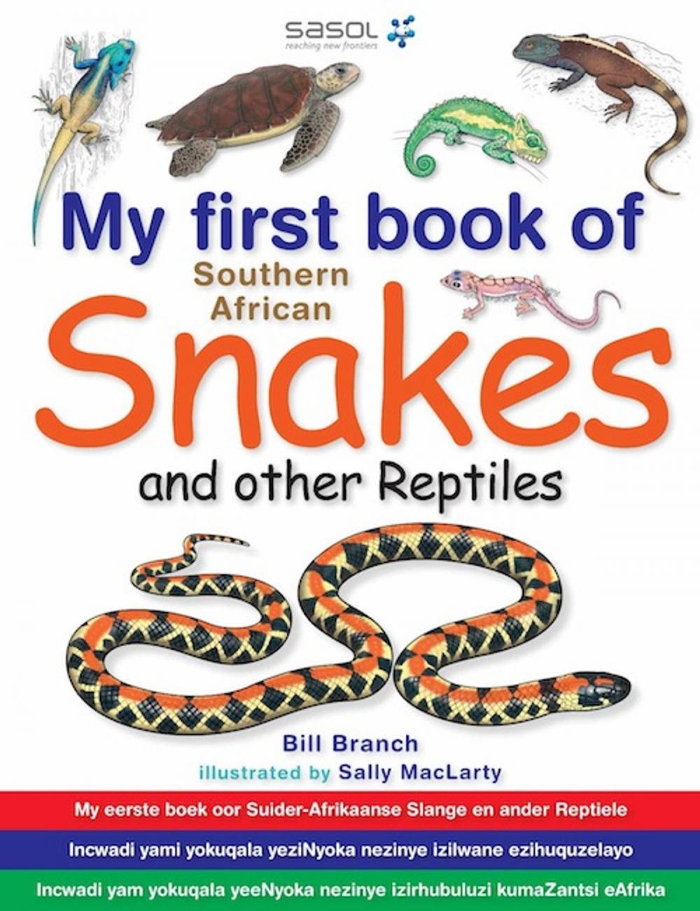 Big bigCover of My First Book of Southern African Snakes & other Reptiles