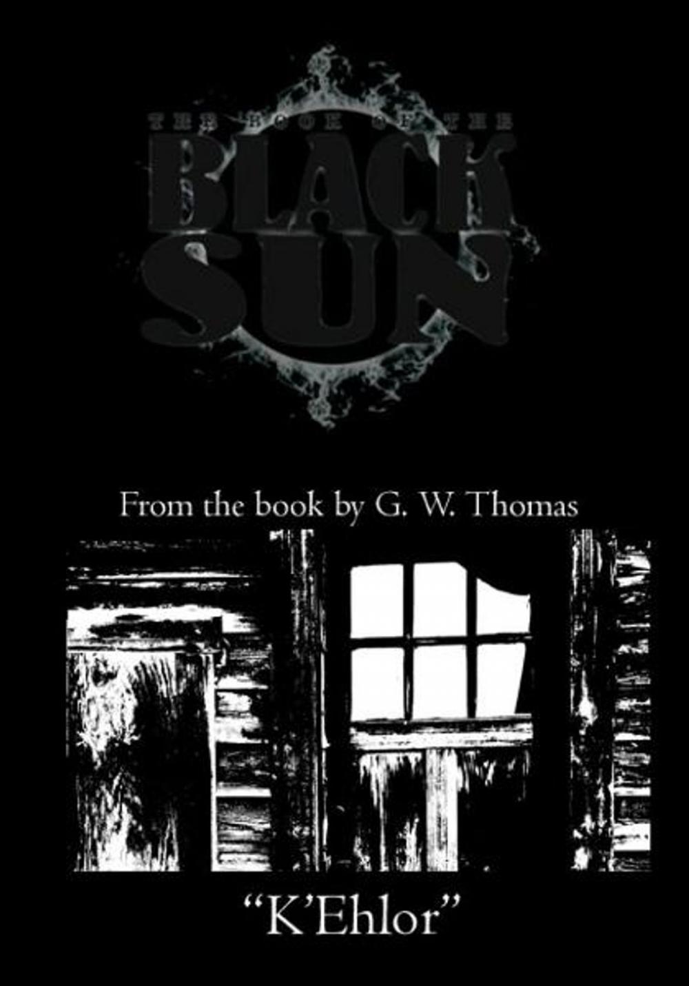 Big bigCover of The Book of the Black Sun: K'Ehlor