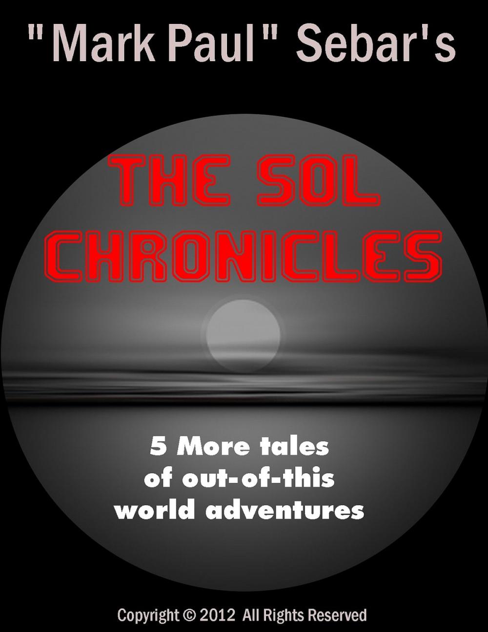 Big bigCover of The SOL Chronicles