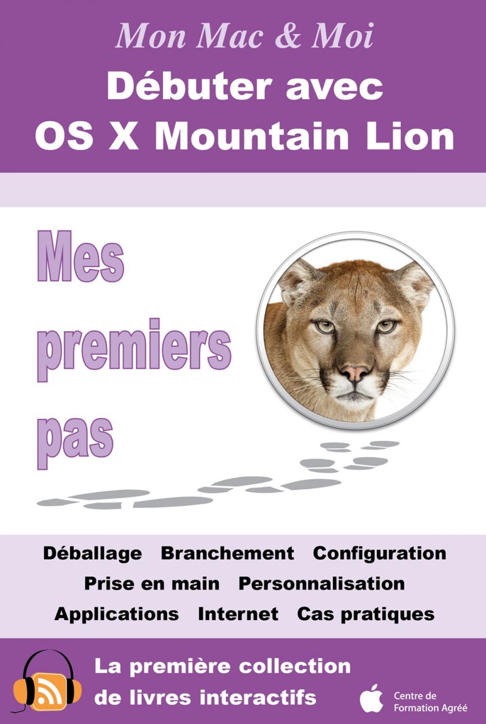 Big bigCover of Débuter avec OS X Mountain Lion