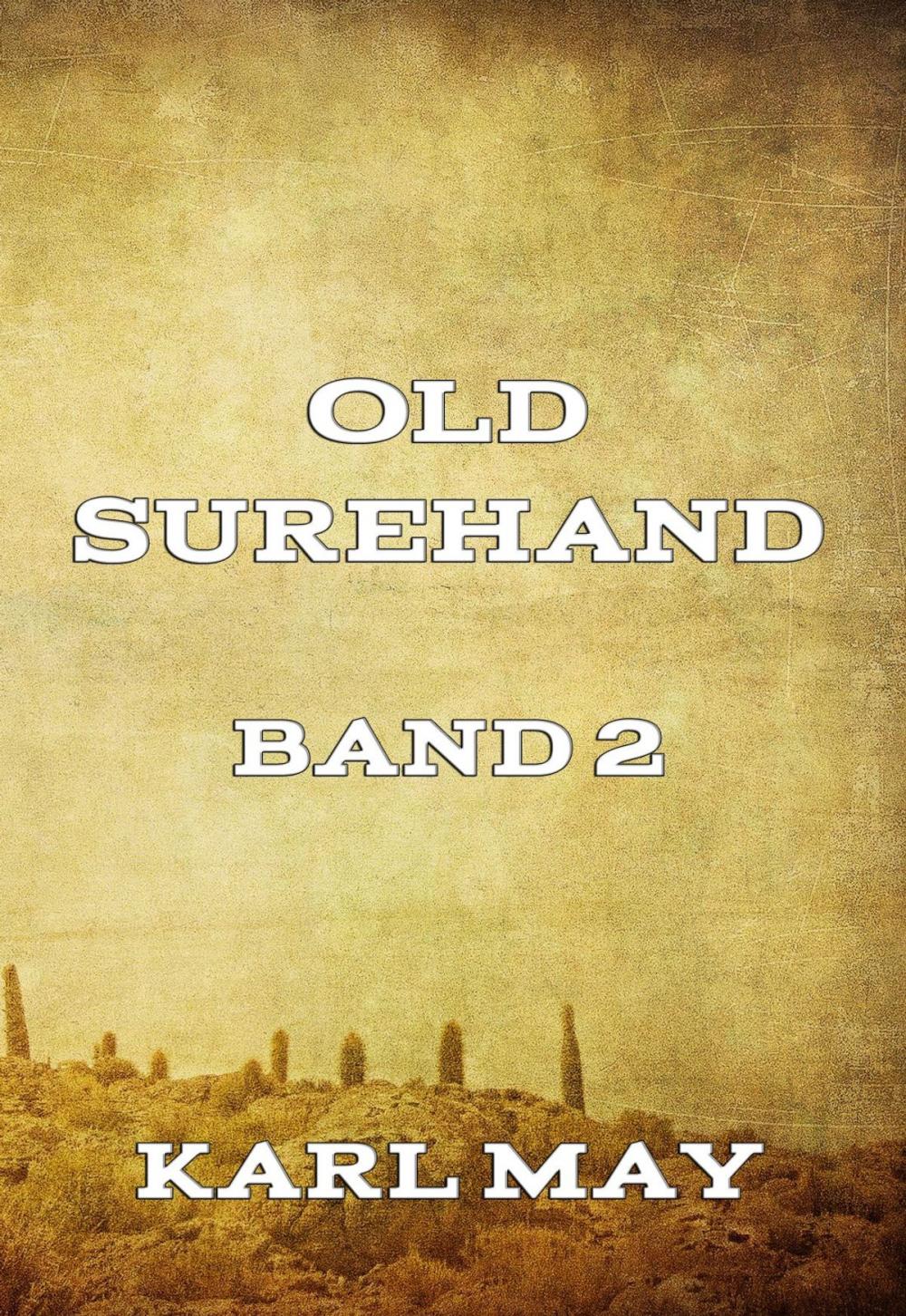 Big bigCover of Old Surehand, Band 2