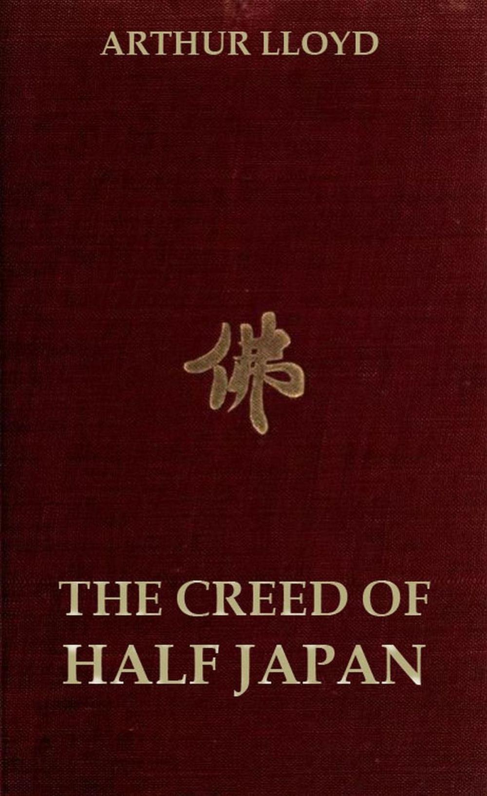 Big bigCover of The Creed of Half Japan