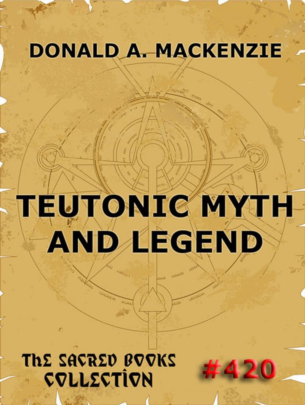 Big bigCover of Teutonic Myth And Legend