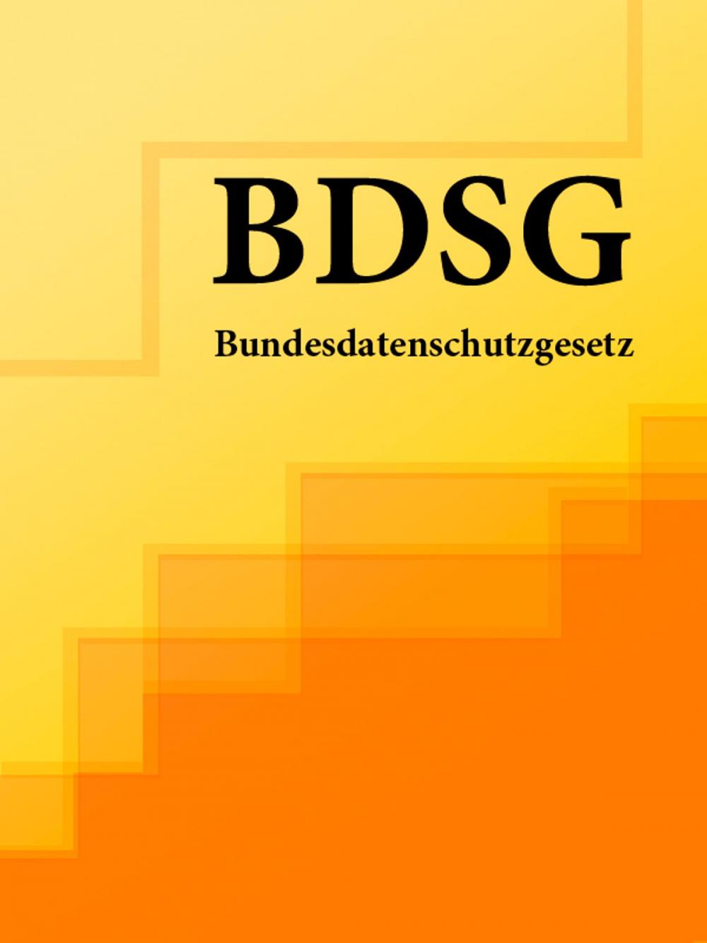 Big bigCover of Bundesdatenschutzgesetz - BDSG