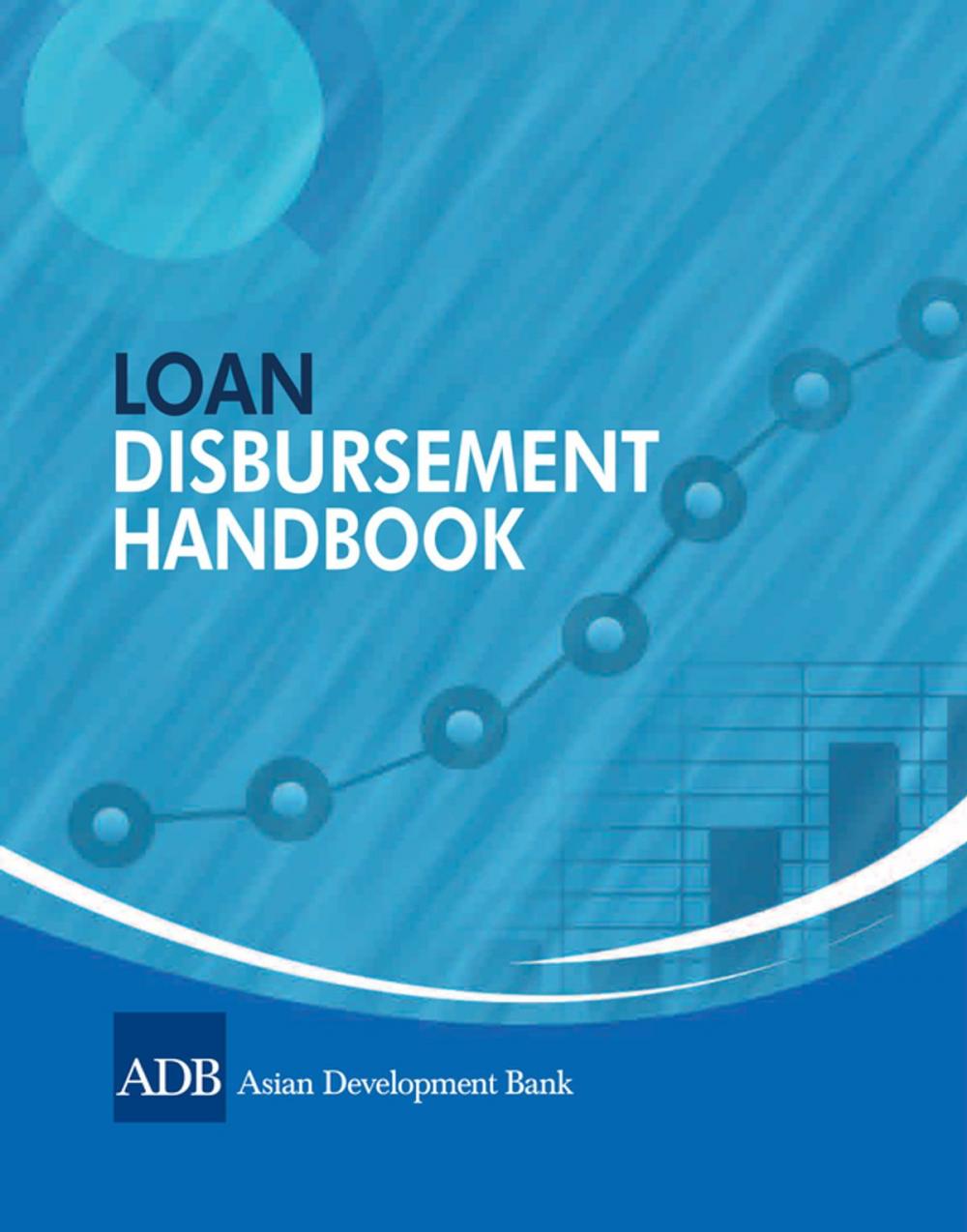 Big bigCover of Loan Disbursement Handbook