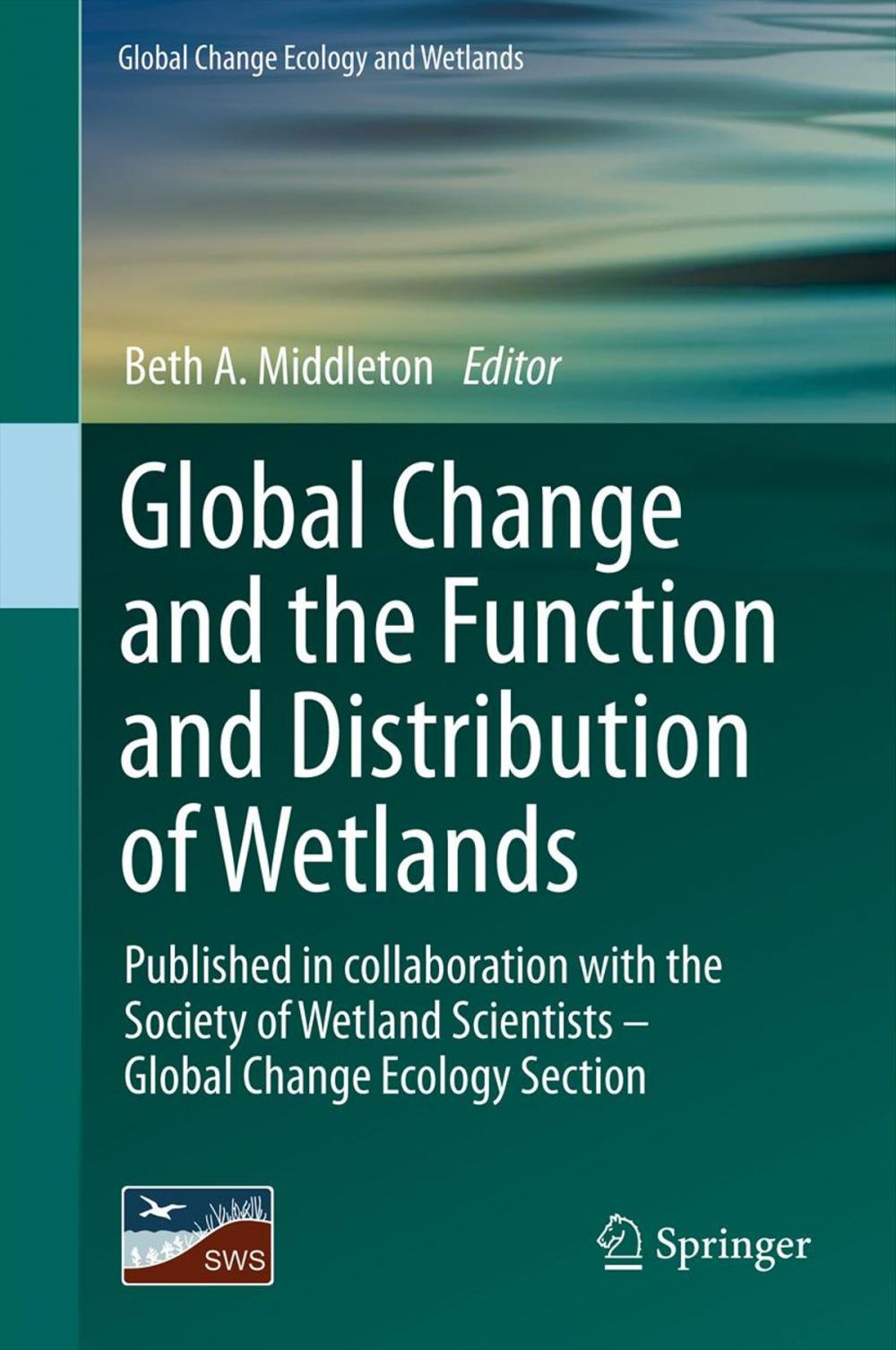 Big bigCover of Global Change and the Function and Distribution of Wetlands