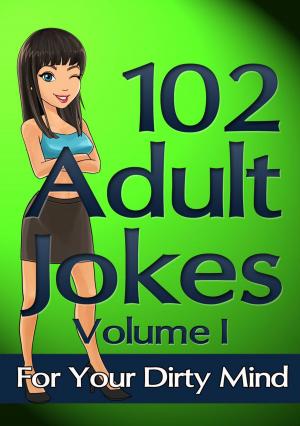 Book cover of 102 Jokes for Adults