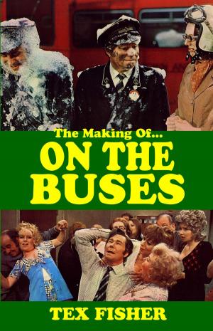 Cover of the book I 'Ate You Butler - The Making of On the Buses by Jare Ajayi