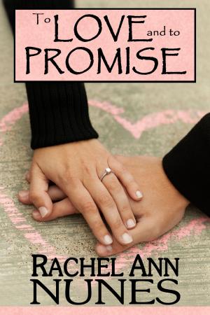 Cover of the book To Love and To Promise by Xio Axelrod