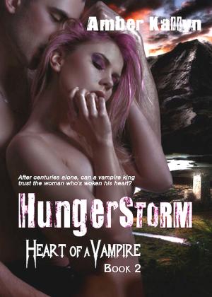 Book cover of Hungerstorm (Heart of a Vampire, Book 2)