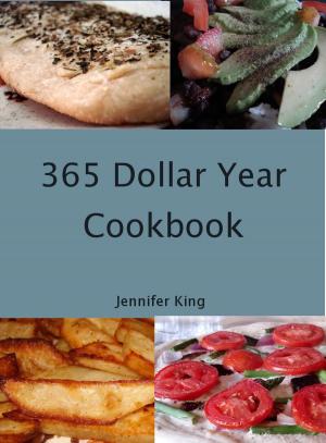 Cover of the book 365 Dollar Year Cookbook by Sarah Jacobs