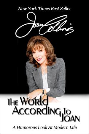 Cover of the book The World According to Joan by Joan Collins