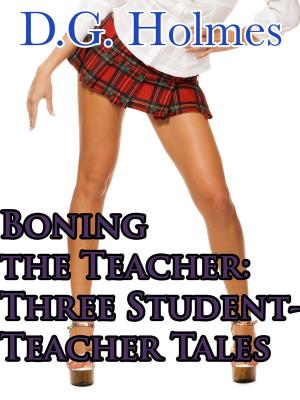 Book cover of Boning the Teacher: Three Student/Teacher Tales