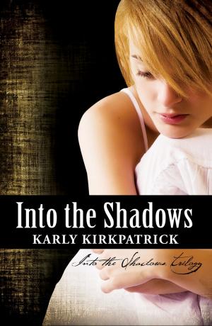 Book cover of Into the Shadows