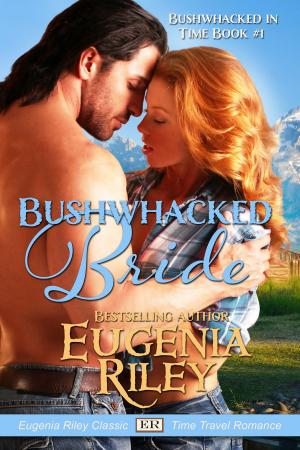 Book cover of BUSHWHACKED BRIDE