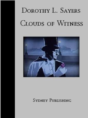 Book cover of Clouds of Witness (Lord Peter Wimsey Classic)