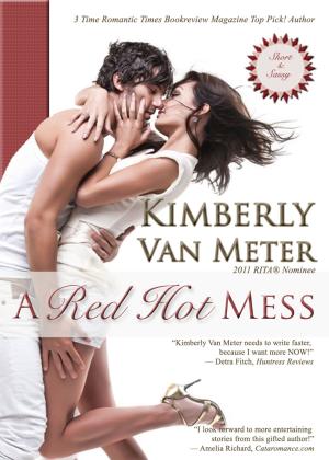 Cover of the book A Red Hot Mess by Eirik Gumeny