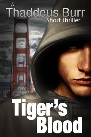 Cover of the book Tiger's Blood by Tim McGregor