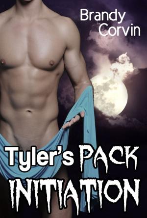 Cover of the book Tyler's Pack Initiation by Brandy Corvin