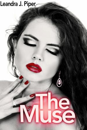 Cover of the book The Muse by Leandra J. Piper